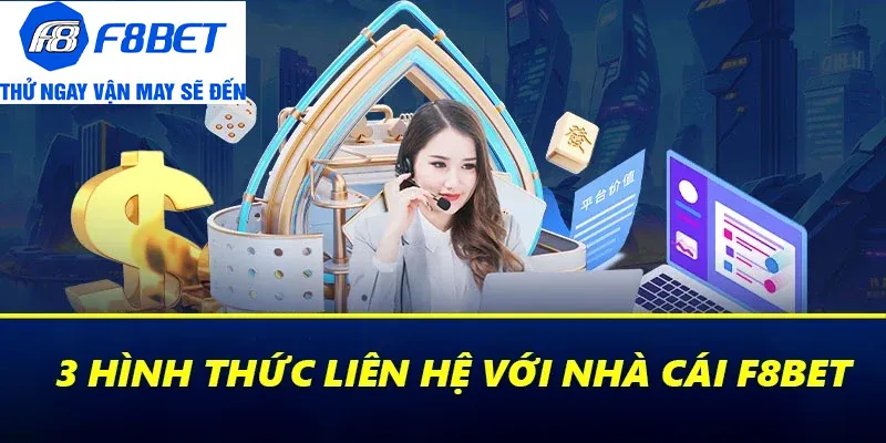 hình thức liên hệ f8bet
